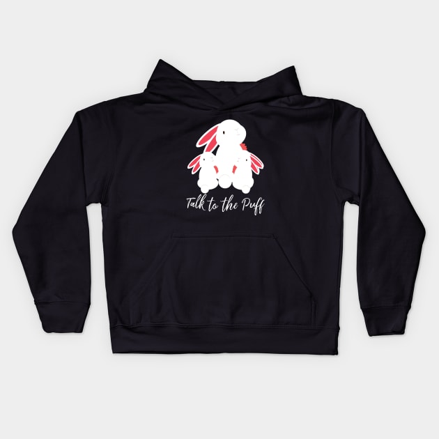 funny bunny talk to the puff Kids Hoodie by youki